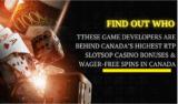 These Game Developers Are Behind Canada’s Highest RTP Slots — Find Out Who